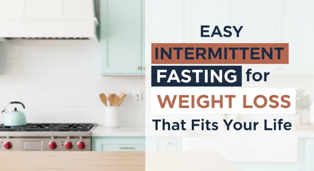 Intermittent fasting for weight loss