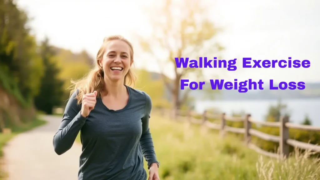walking exercise for weight loss