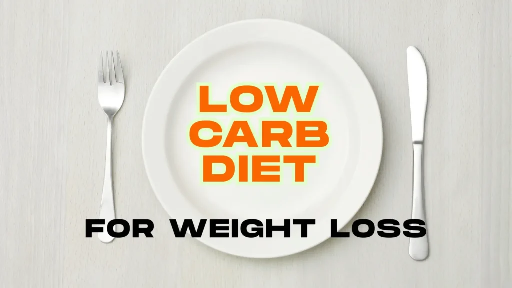 low carb diet for weight loss