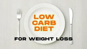 low carb diet for weight loss